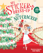 My Sticker Dress-Up: The Nutcracker