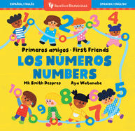 Primeros Amigos: Los Números / First Friends: Numbers