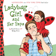 Ladybug Girl and Her Papa