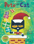 Pete the Cat Saves Christmas: A Christmas Holiday Book for Kids