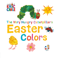 Very Hungry Caterpillar's Easter Colors