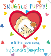 Snuggle Puppy!: A Little Love Song