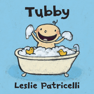 Tubby by leslie patricelli