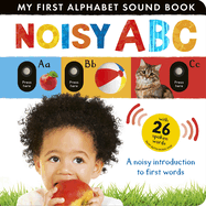 Noisy First Words: Includes Six Sounds!