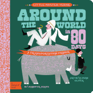 Around the World in 80 Days: A Babylit Transportation Primer