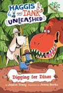 Digging for Dinos: A Branches Book (Haggis and Tank Unleashed #2): Volume 2