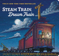 Steam Train, Dream Train (Goodnight, Goodnight Construction Site)