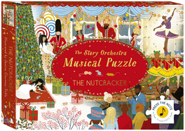 Story Orchestra: The Nutcracker: Musical Puzzle: Press the Note to Hear Tchaikovsky's Music