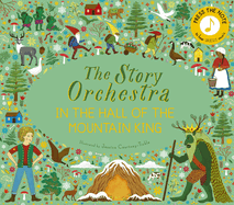 Story Orchestra: In the Hall of the Mountain King: Press the Note to Hear Grieg's Music