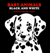 Baby Animals: Black and White