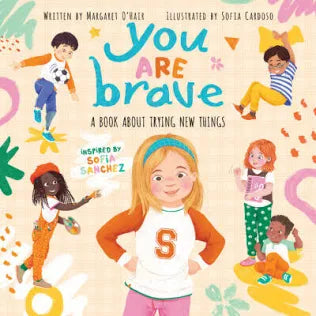 you are brave; book about trying new things