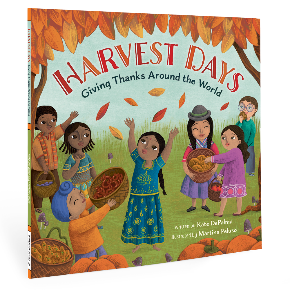 Harvest Days: Giving Thanks Around the World: Paperback