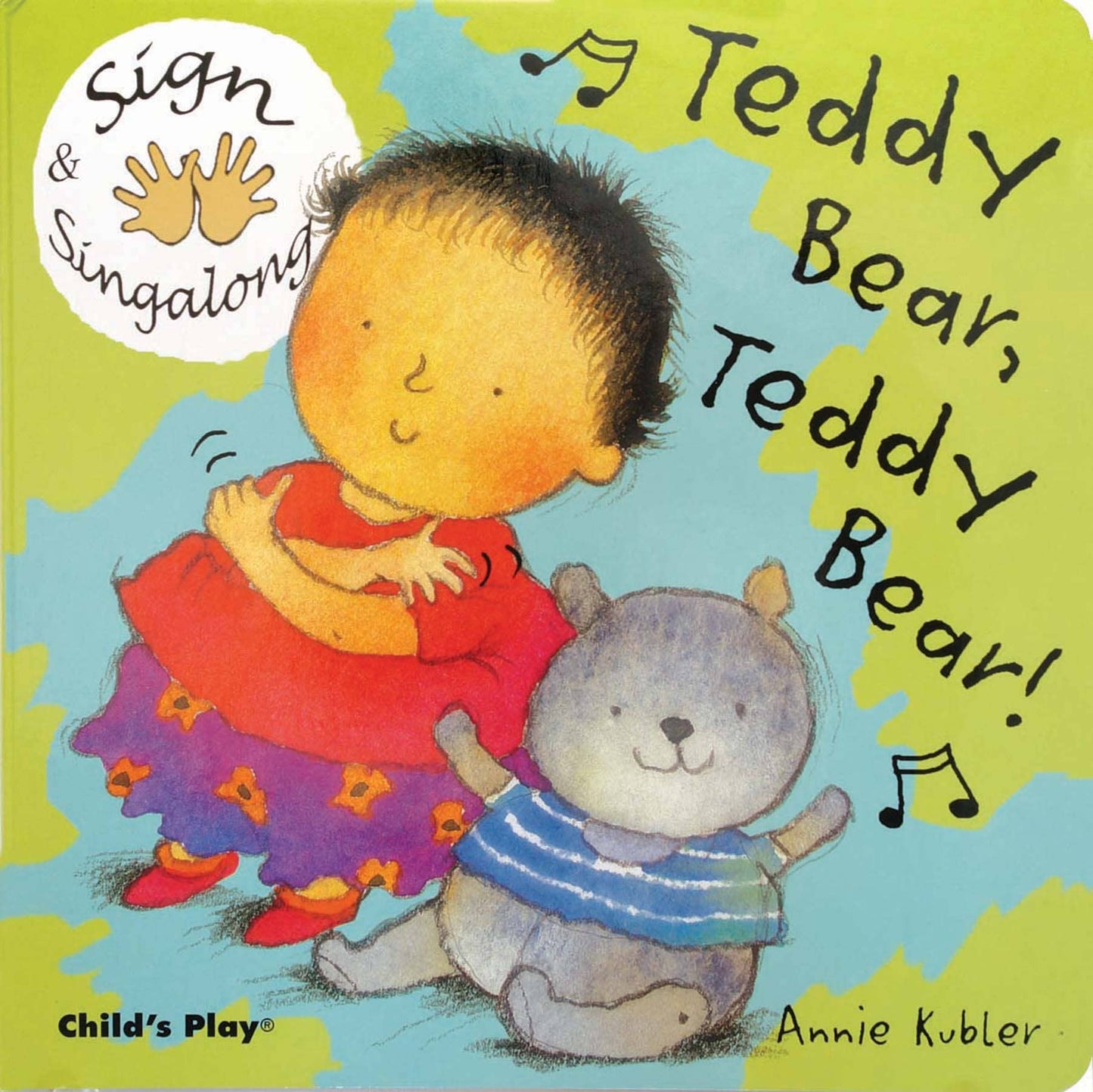 Child's Play Inc. - Teddy Bear, Teddy Bear: American Sign Language: 7.5 x 7.5 Inches
