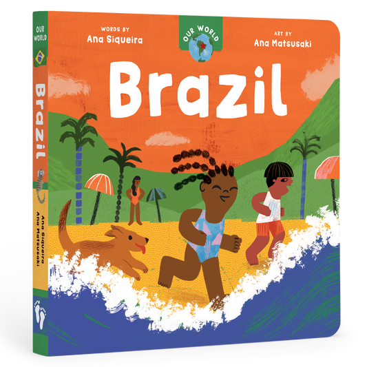 Barefoot Books - Our World: Brazil: Board Book