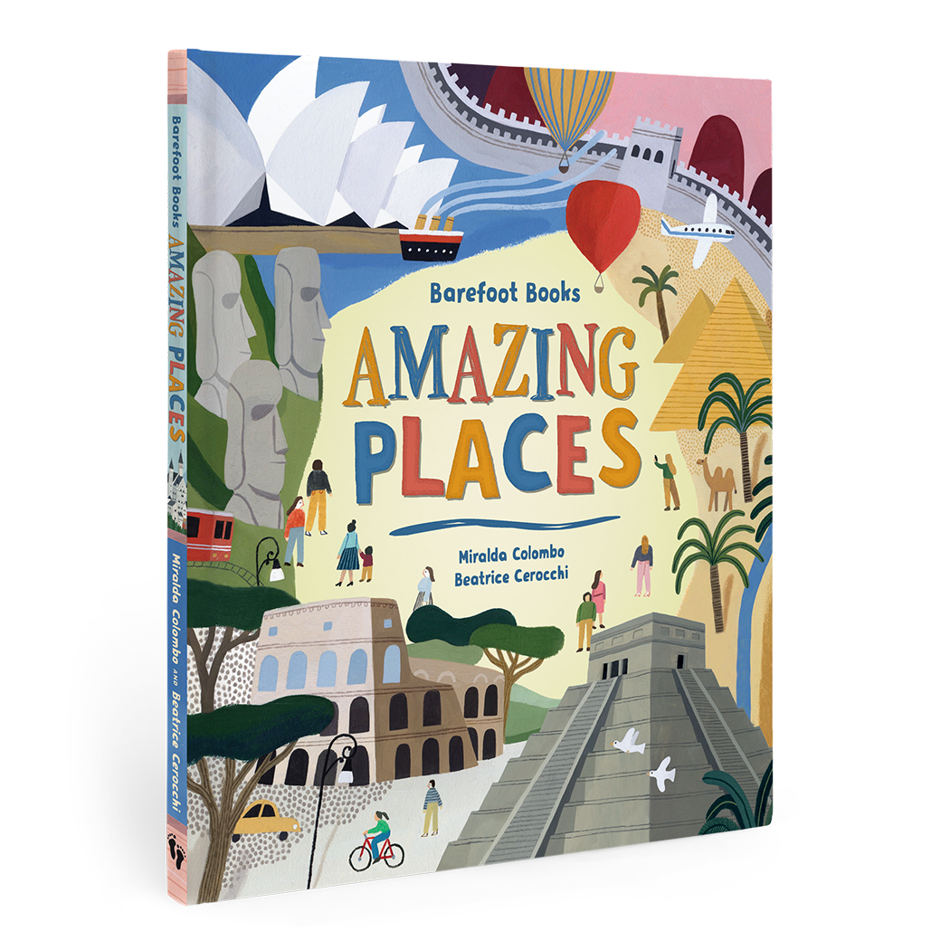 Barefoot Books Amazing Places: Hardcover