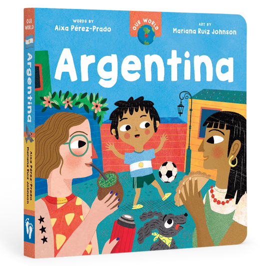 Our World: Argentina: Board Book